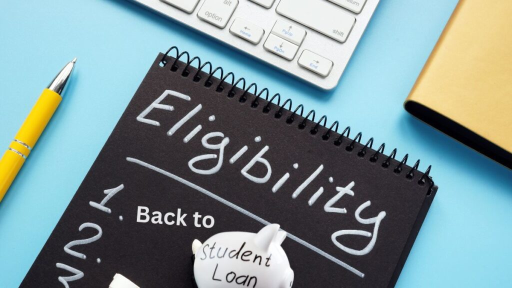 eligibility conditions for back-to-school loans